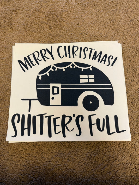 Shitters full