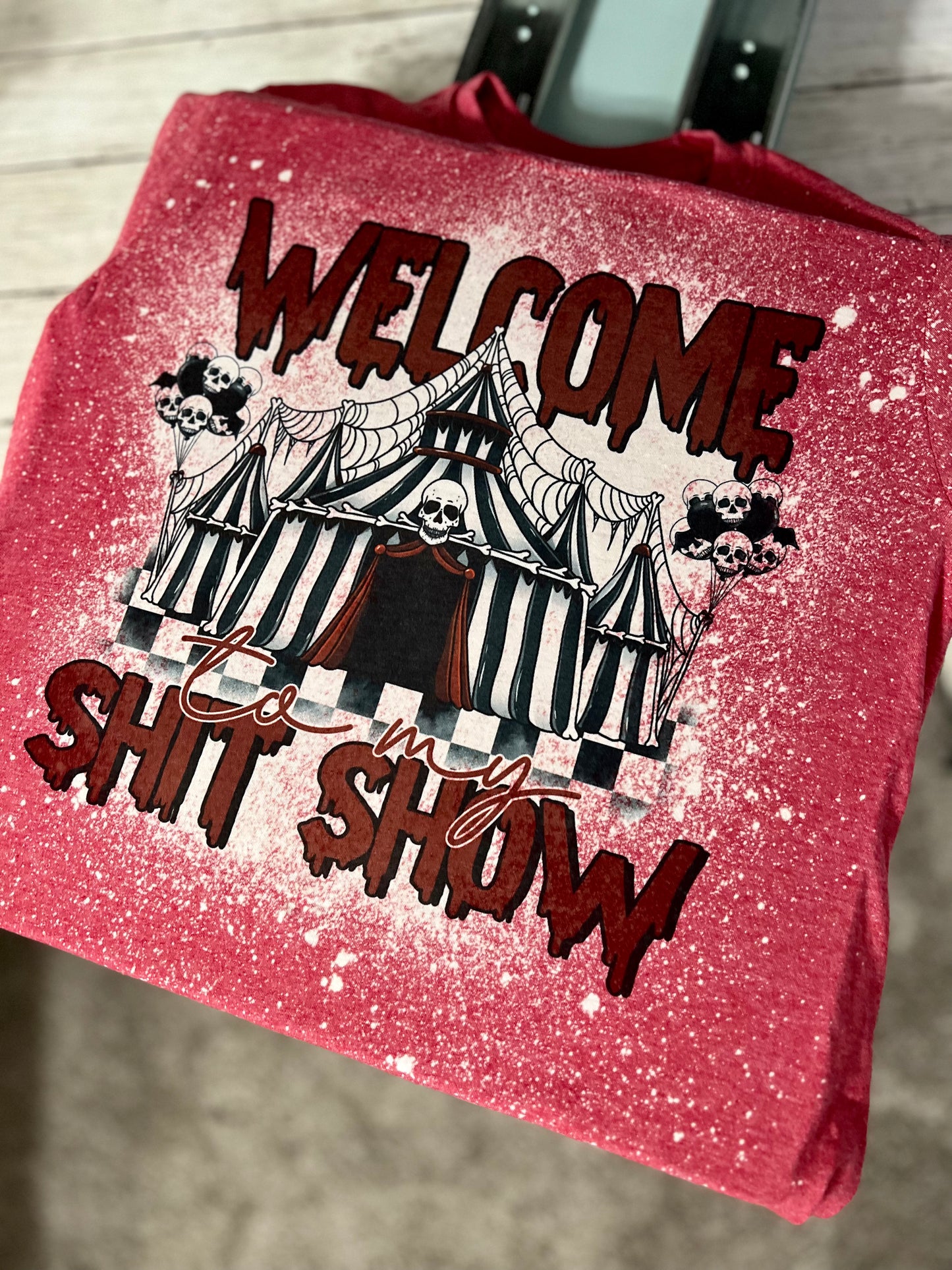 Welcome to my show tee